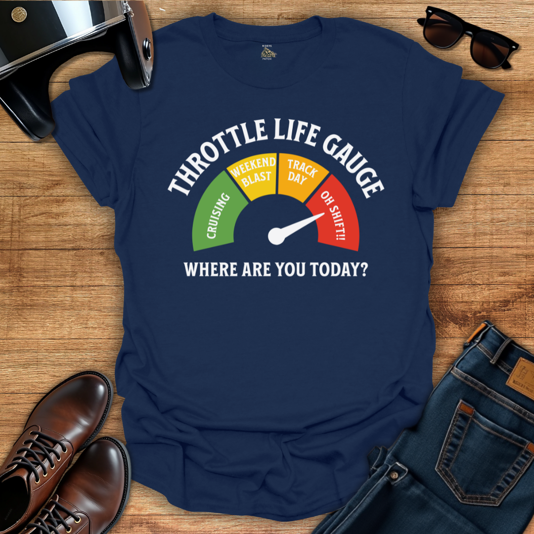 Throttle Life Gauge T-Shirt