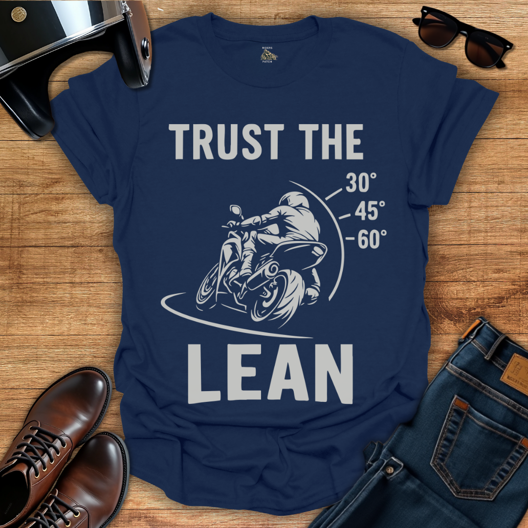 Trust The Lean T-Shirt