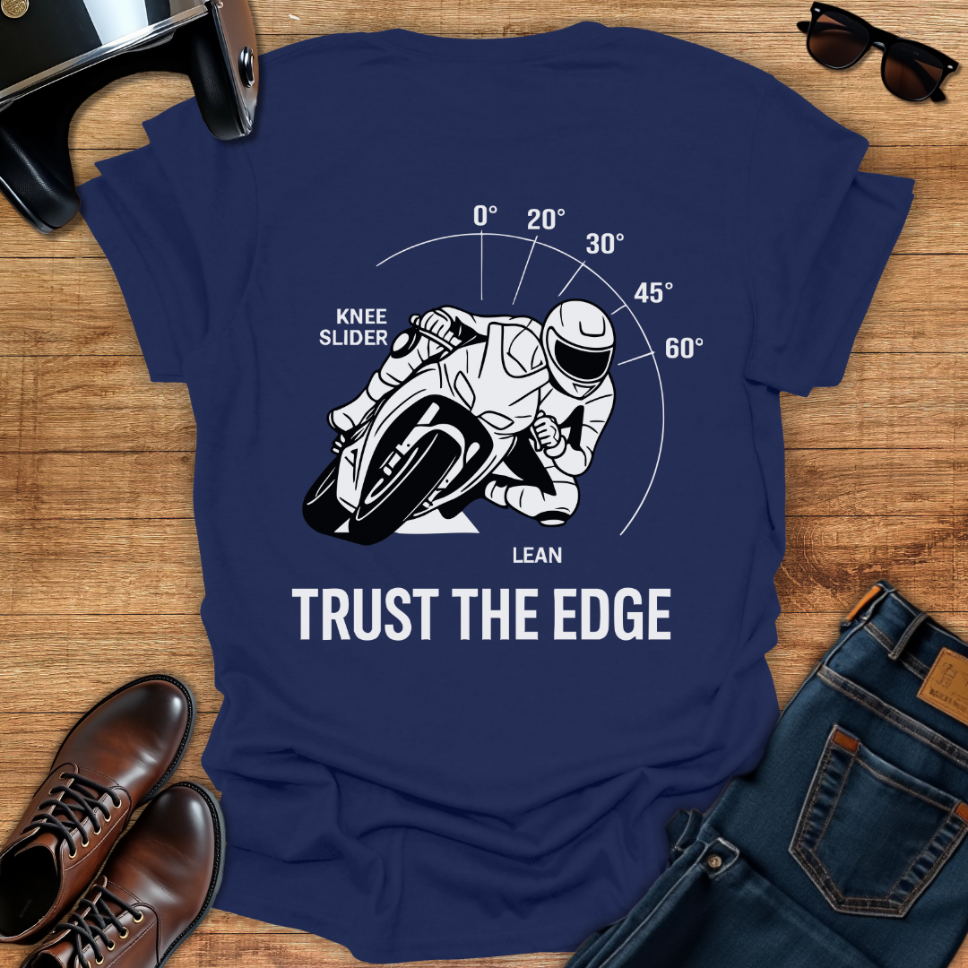 Trust The Edge - Back Print T-Shirt
