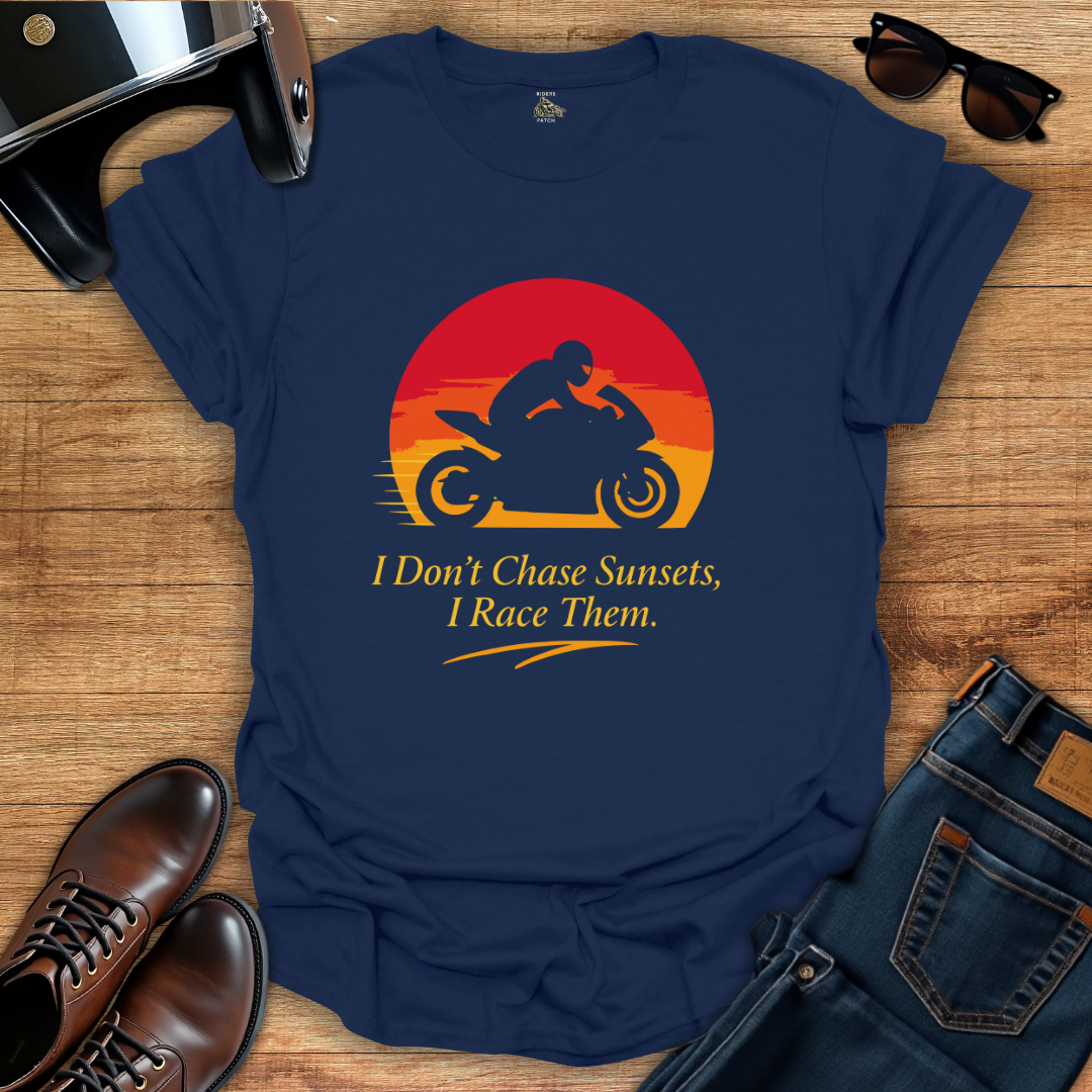 I Race Sunsets T-Shirt