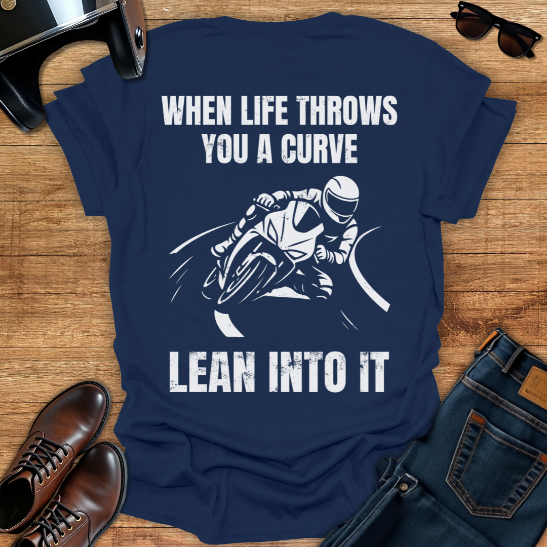 Lean Into It - Back Print T-Shirt
