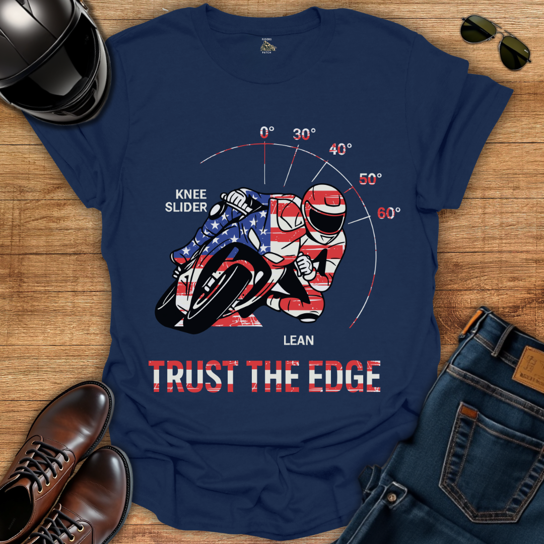 Trust The Edge - 4th of July T-Shirt