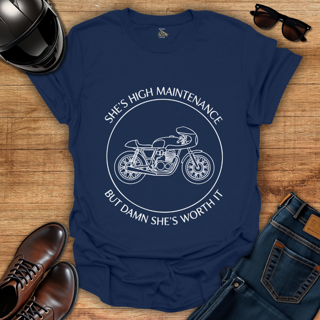 High Maintenance T-Shirt