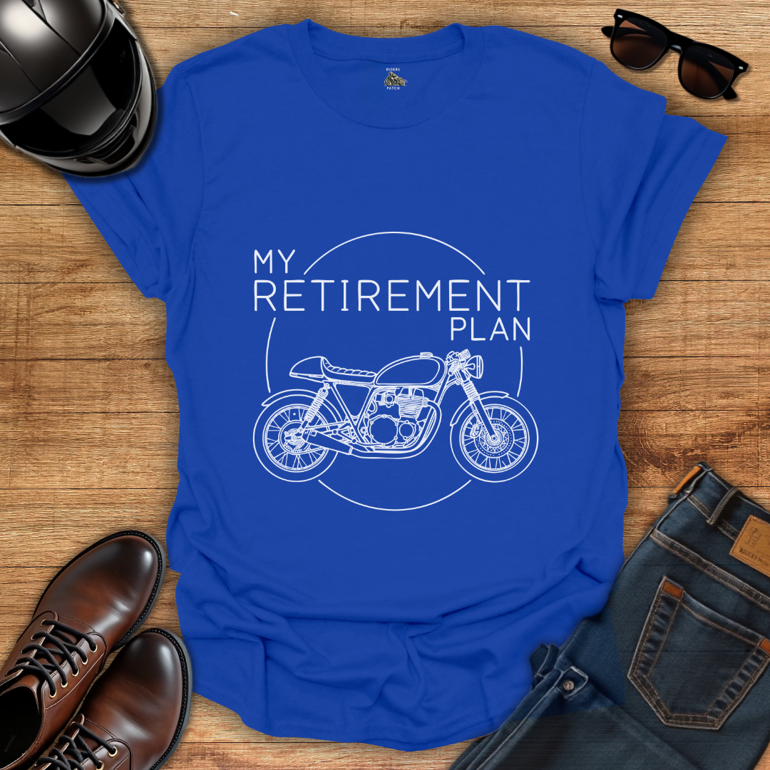 Retirement Plan T-Shirt