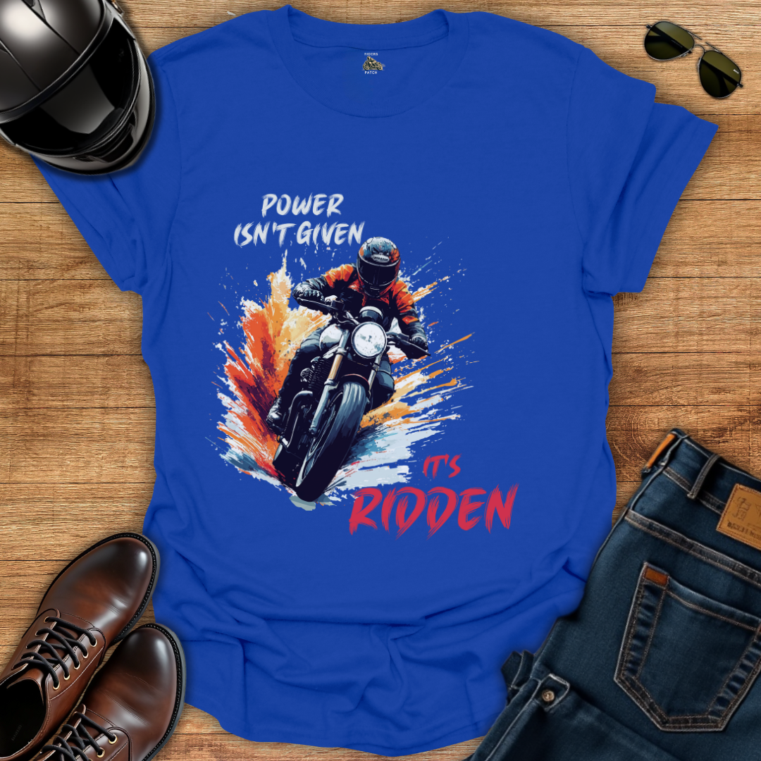 Power Isn't Given - Mens T-Shirt