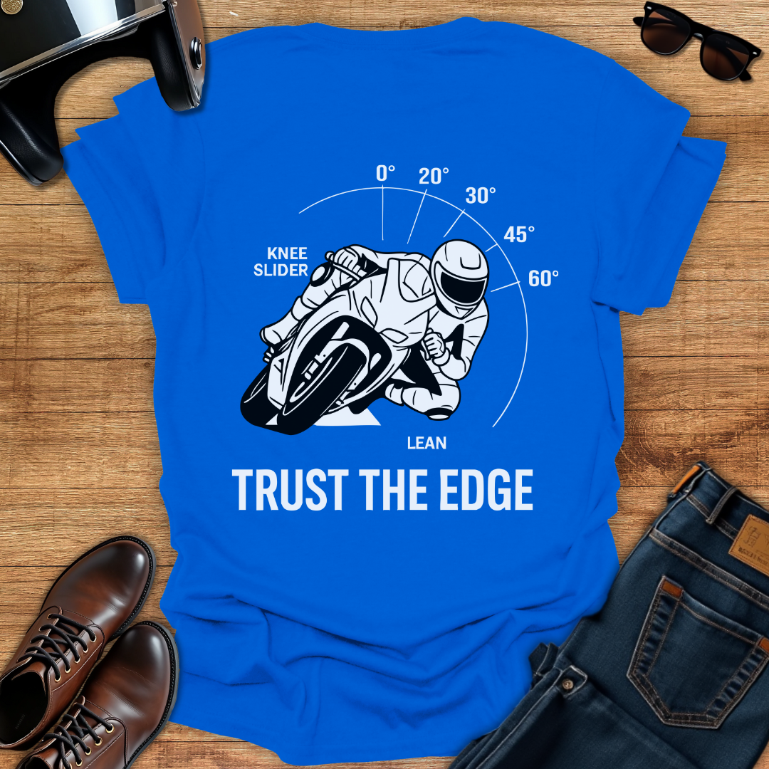 Trust The Edge - Back Print T-Shirt
