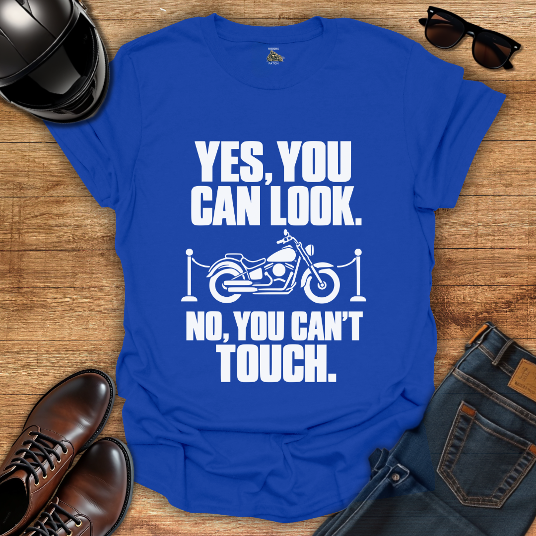 Look But Don't Touch T-Shirt