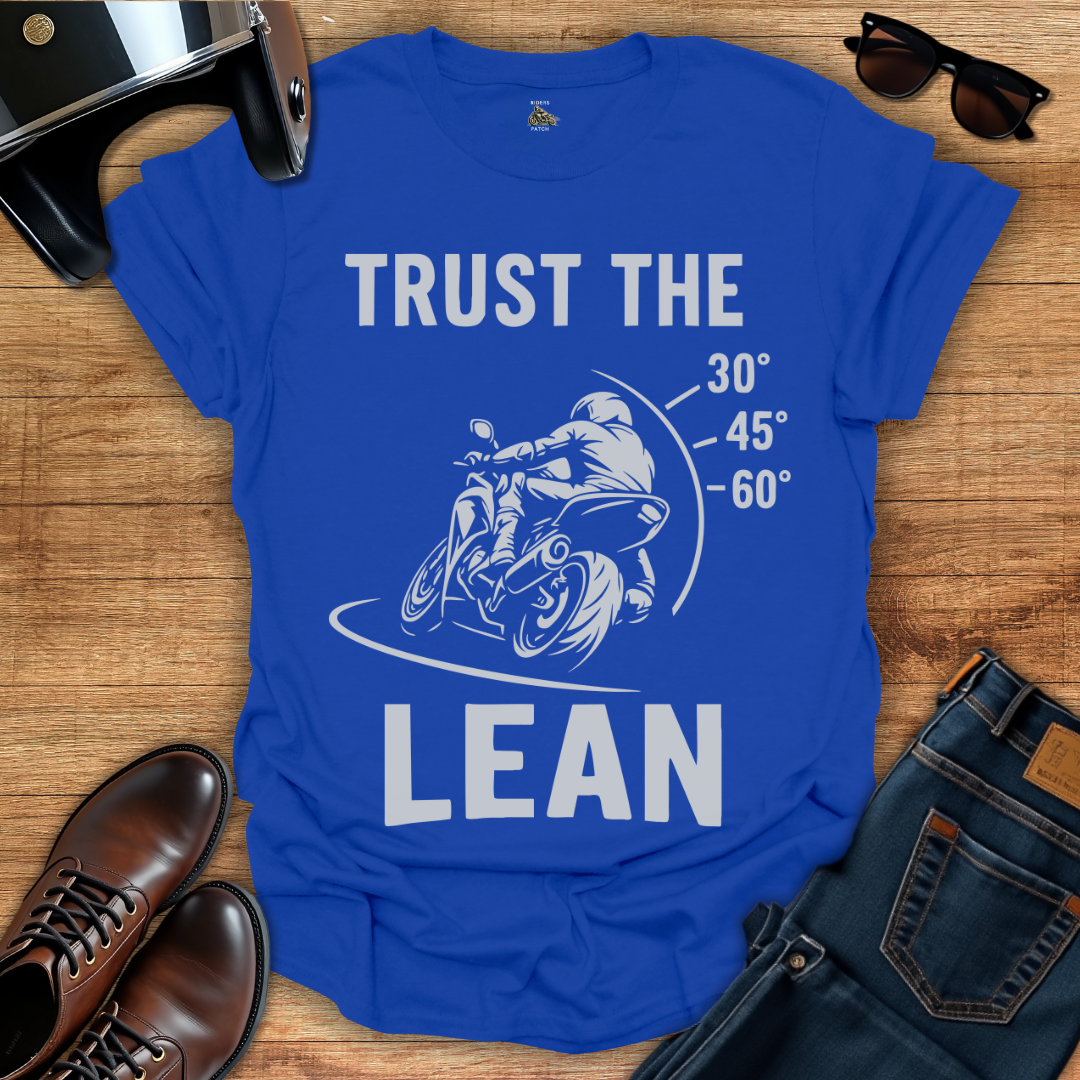 Trust The Lean T-Shirt