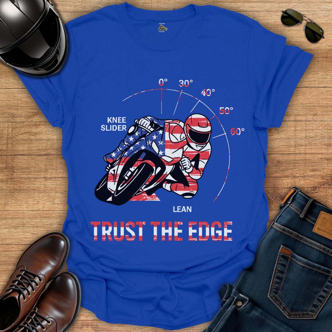 Trust The Edge - 4th of July T-Shirt