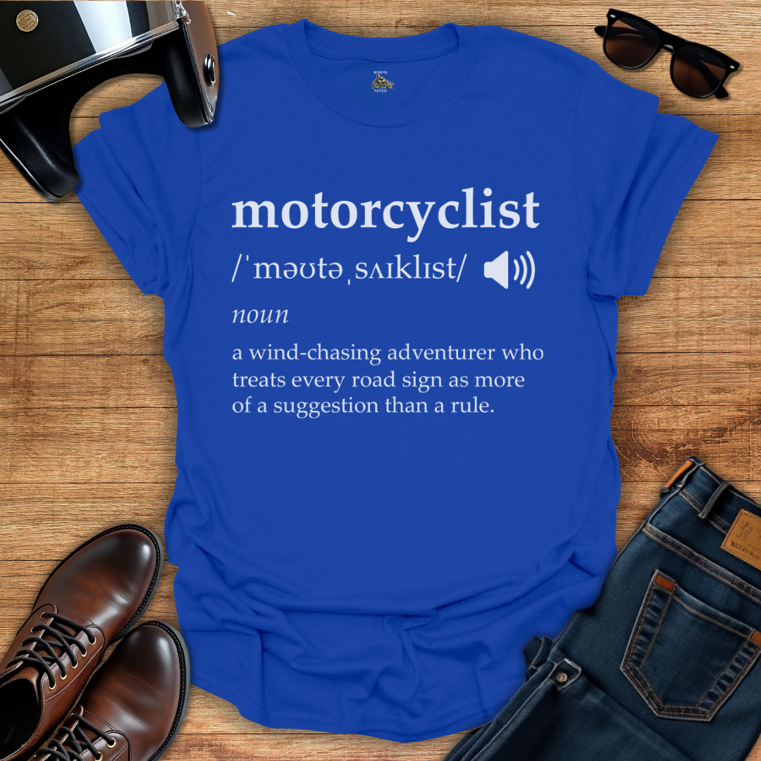Motorcyclist Definition T-Shirt