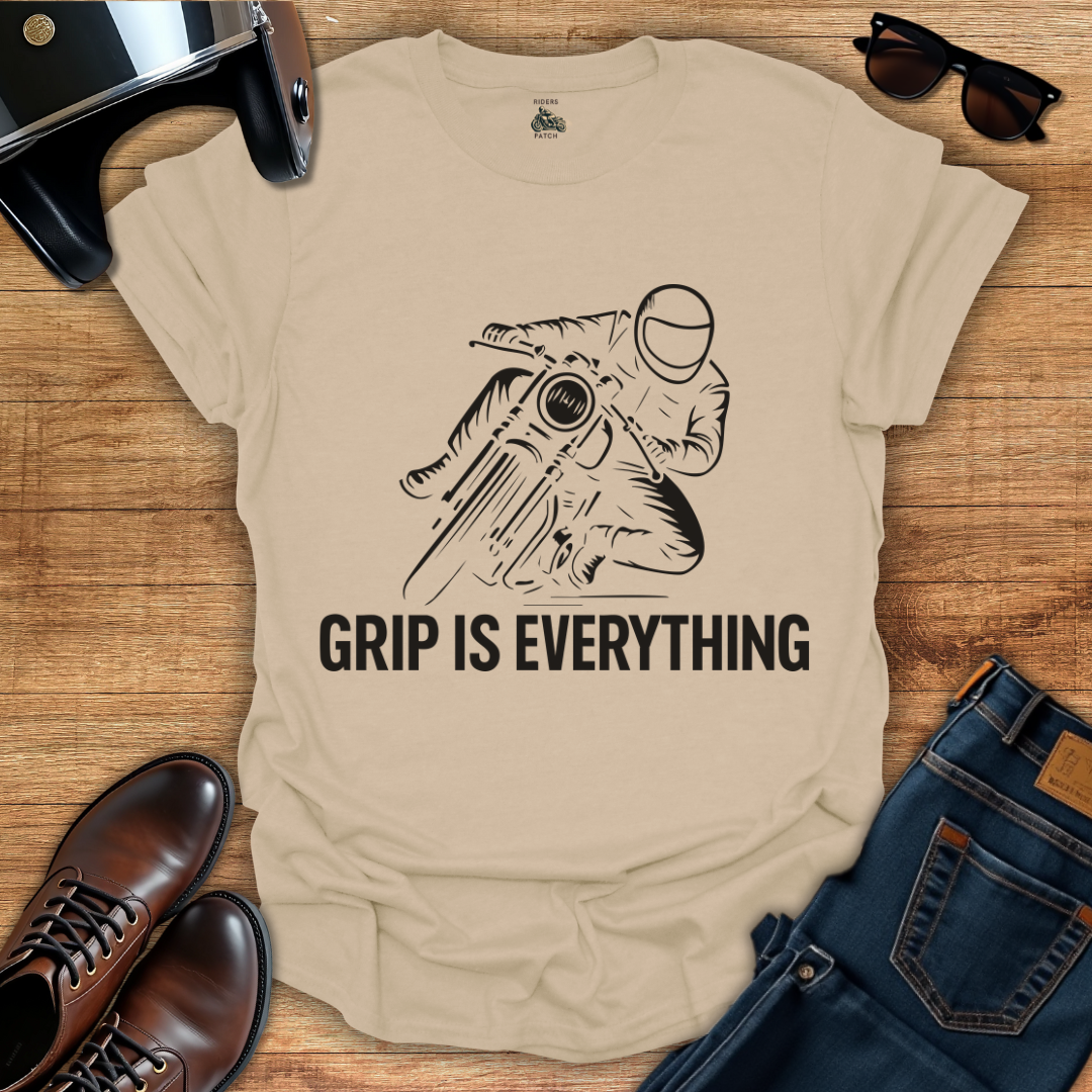 Grip Is Everything T-Shirt
