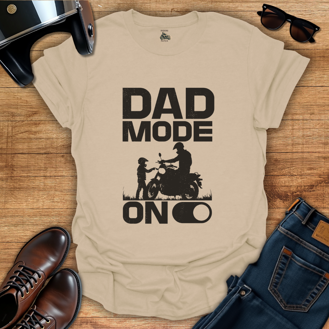 Dad Mode T-Shirt