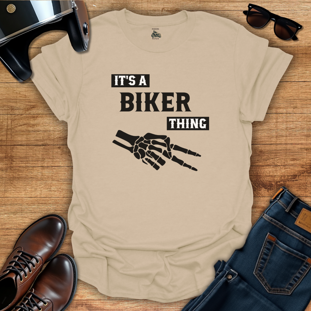 It's A Biker Thing T-Shirt