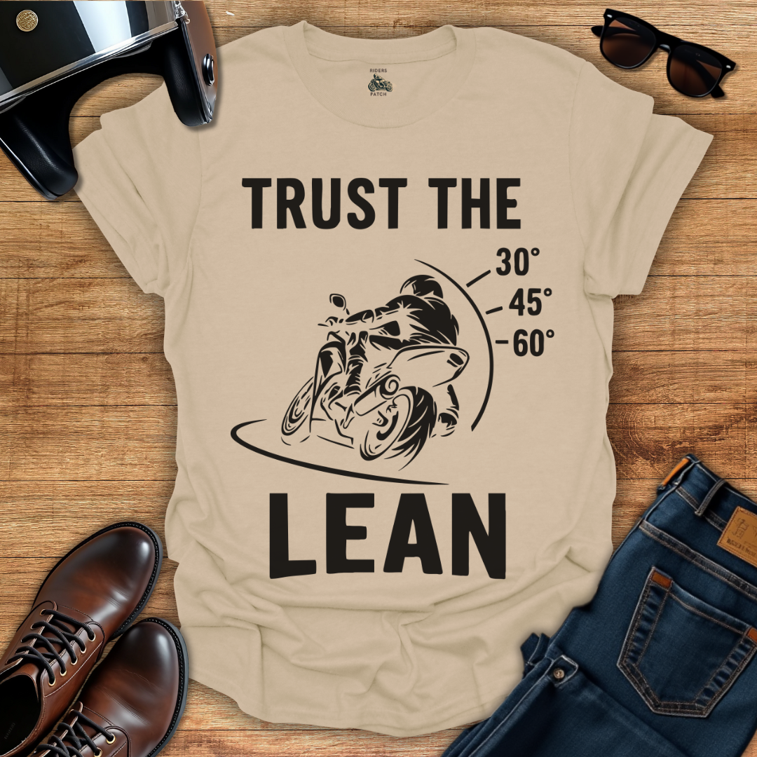 Trust The Lean T-Shirt