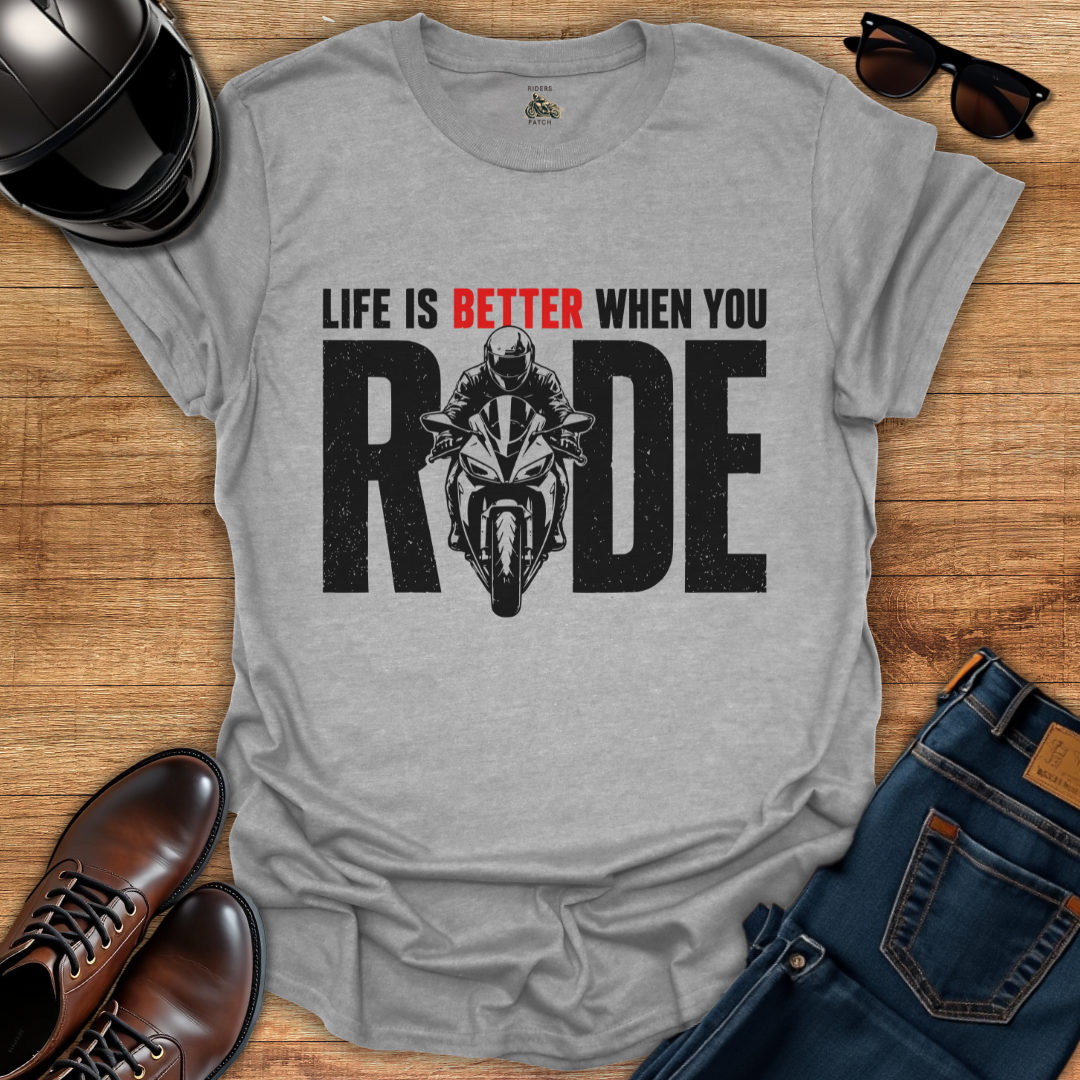 Better Life T-Shirt