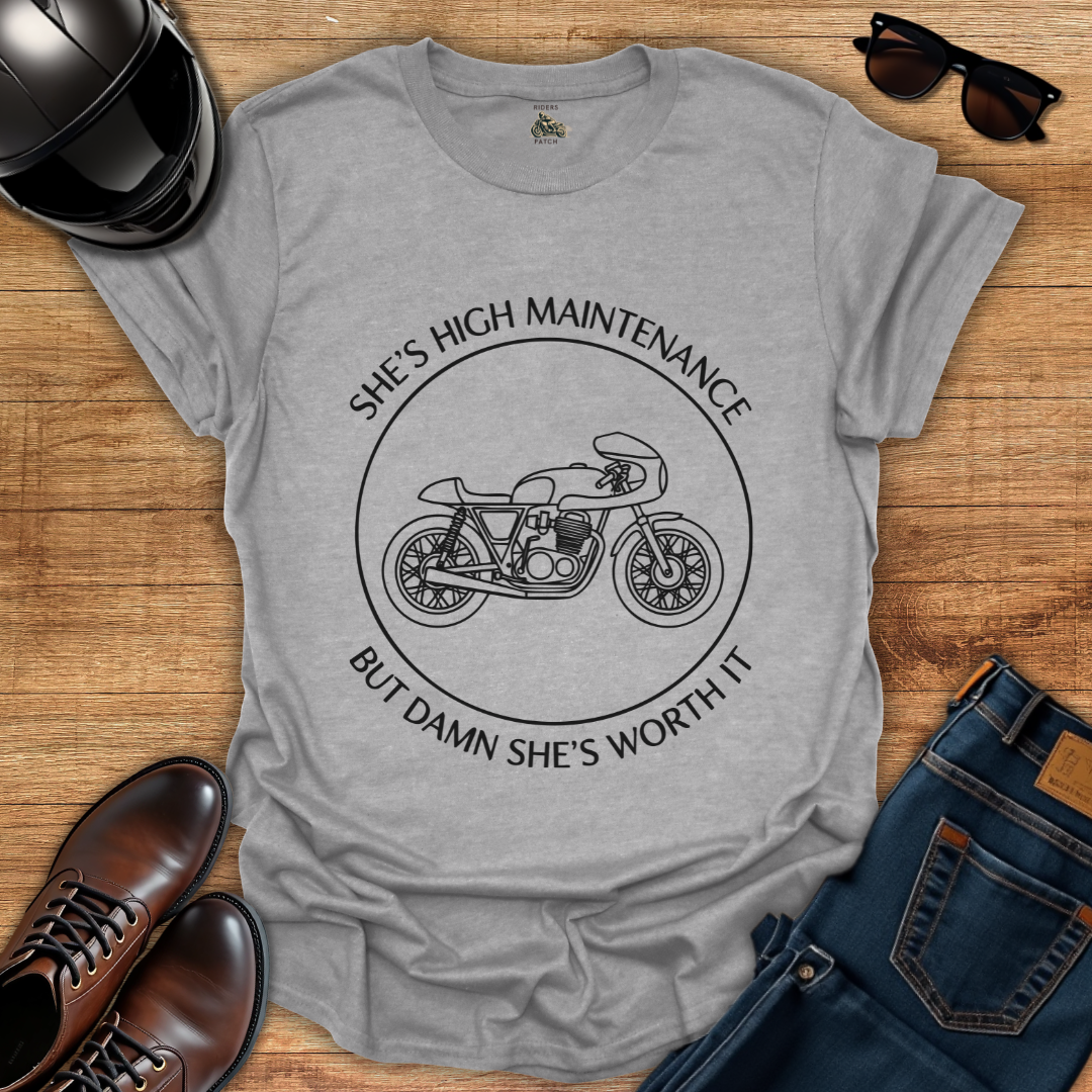 High Maintenance T-Shirt