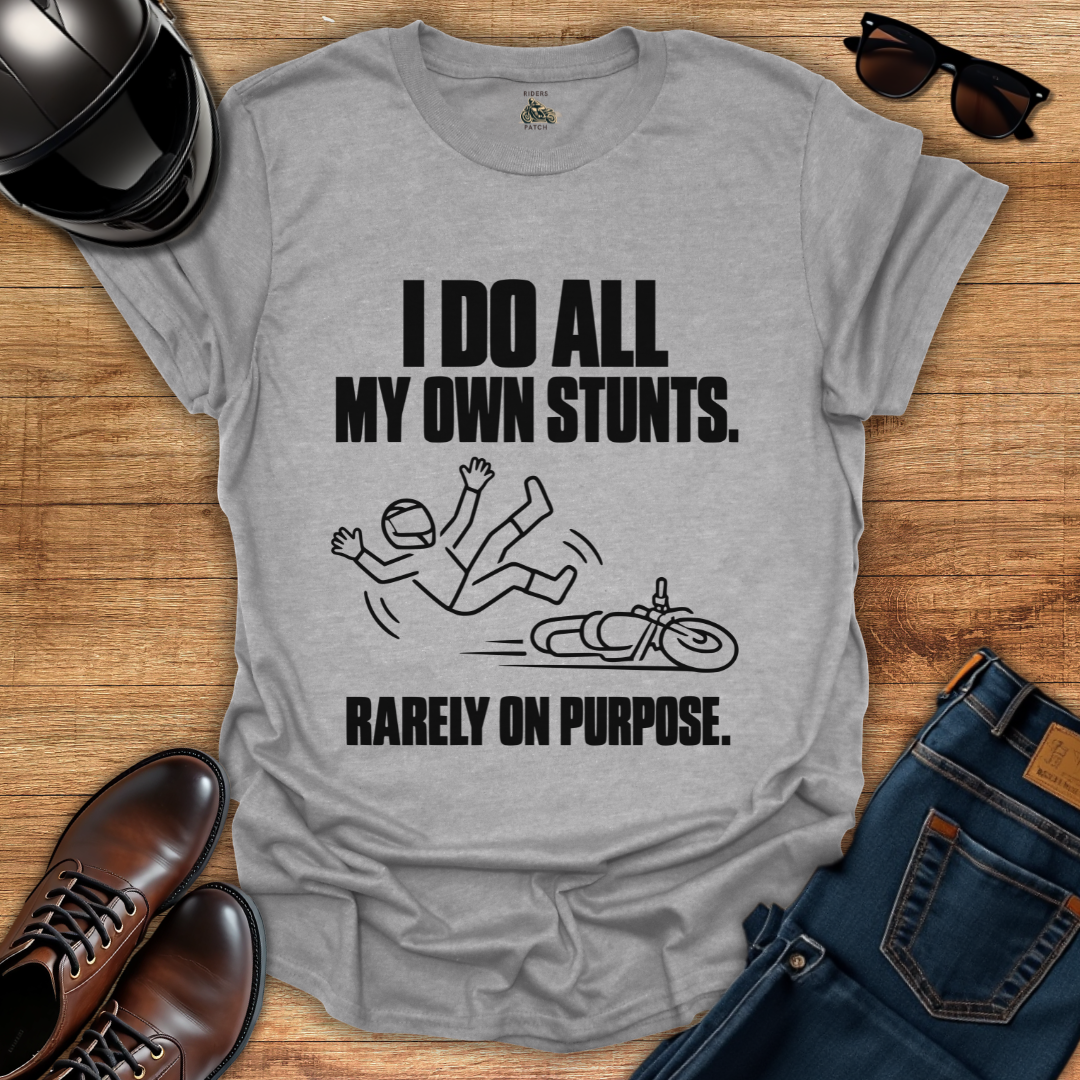 My Own Stunts T-Shirt