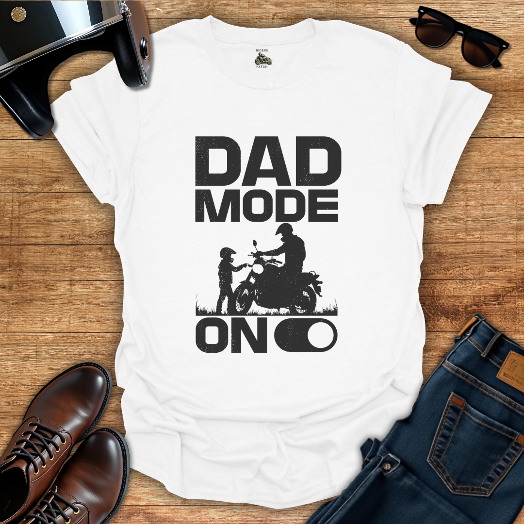 Dad Mode T-Shirt