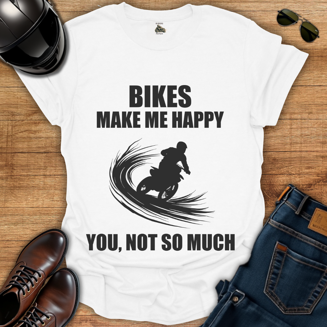Bikes Make Me Happy T-Shirt