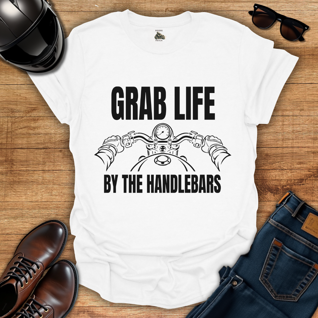 Grab Life By The Handlebars T-Shirt